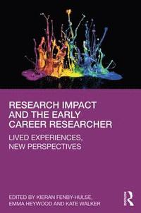 bokomslag Research Impact and the Early Career Researcher