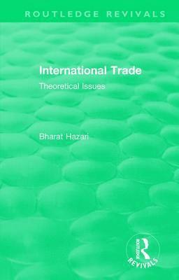 Routledge Revivals: International Trade (1986) 1