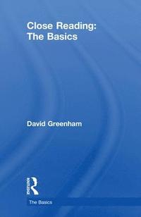 bokomslag Close Reading: The Basics