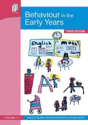 Angela Glenn, Jacquie Cousins, Alicia Helps, UK) Glenn, Angela (Early Years Consultant, UK) Cousins, Jacquie (L and J Training and Consultancy, UK) Helps, Alicia (Educational Psychologist - Behaviour in the Early Years, Häftad