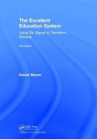 bokomslag The Excellent Education System
