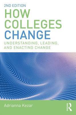 bokomslag How Colleges Change