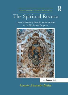 The Spiritual Rococo 1