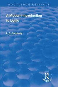 bokomslag Revival: A Modern Introduction to Logic (1950)