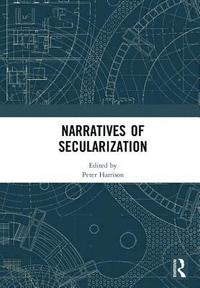 bokomslag Narratives of Secularization