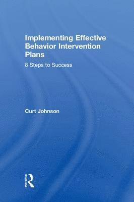 Implementing Effective Behavior Intervention Plans