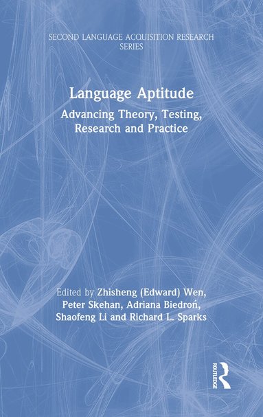 Zhisheng (Edward) Wen, Peter Skehan, Adriana Biedroń, Shaofeng Li, Richard L. Sparks - Language Aptitude, Inbunden