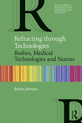 bokomslag Refracting through Technologies