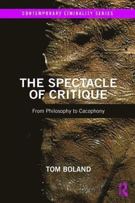 The Spectacle of Critique 1