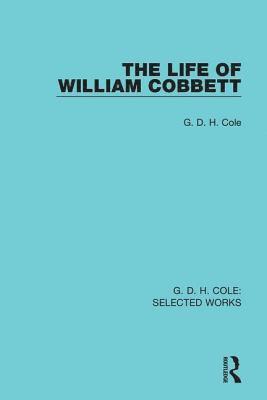 bokomslag The Life of William Cobbett