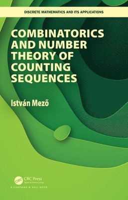 Combinatorics and Number Theory of Counting Sequences 1