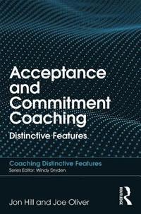 bokomslag Acceptance and Commitment Coaching