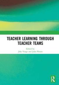bokomslag Teacher Learning Through Teacher Teams