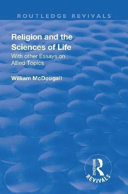 bokomslag Revival: Religion and the Sciences of Life (1934)