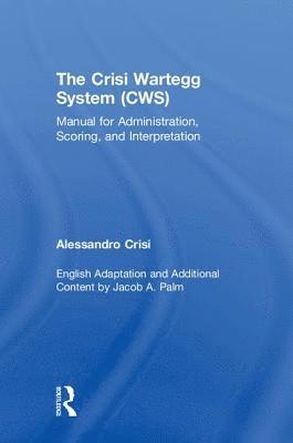 bokomslag The Crisi Wartegg System (CWS)