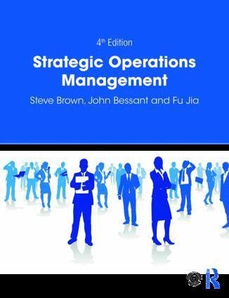 Steve Brown, John Bessant, Fu Jia - Strategic Operations Management, Häftad