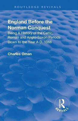 Revival: England Before the Norman Conquest (1910) 1