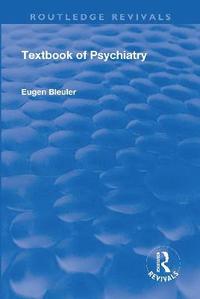 bokomslag Revival: Textbook of Psychiatry (1924)