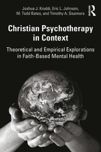bokomslag Christian Psychotherapy in Context