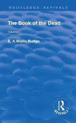 The Book of the Dead, Volume I 1