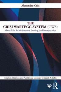bokomslag The Crisi Wartegg System (CWS)