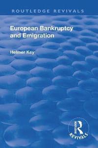 bokomslag Revival: European Bankruptcy and Emigration (1924)