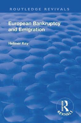 Revival: European Bankruptcy and Emigration (1924) 1