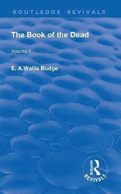 The Book of the Dead, Volume II 1