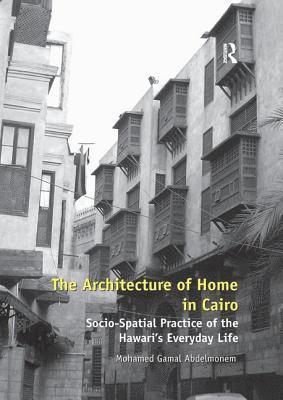 bokomslag The Architecture of Home in Cairo