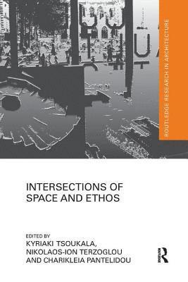 Intersections of Space and Ethos 1