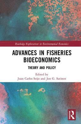 Advances in Fisheries Bioeconomics 1