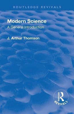 Revival: Modern Science (1929) 1