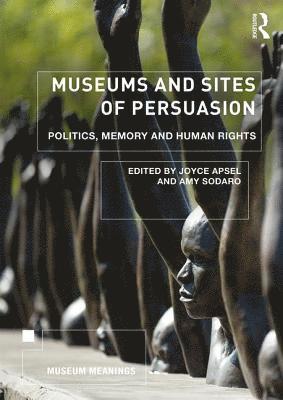Museums and Sites of Persuasion 1