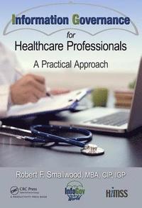 bokomslag Information Governance for Healthcare Professionals