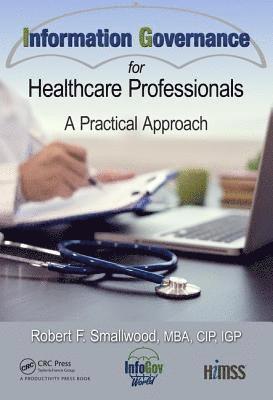 Information Governance for Healthcare Professionals 1