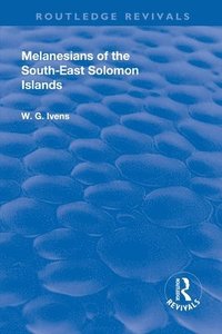 bokomslag Revival: Melanesians of the South-East Solomon Islands (1927)