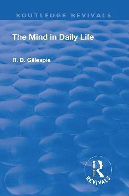 bokomslag Revival: The Mind In Daily Life (1933)