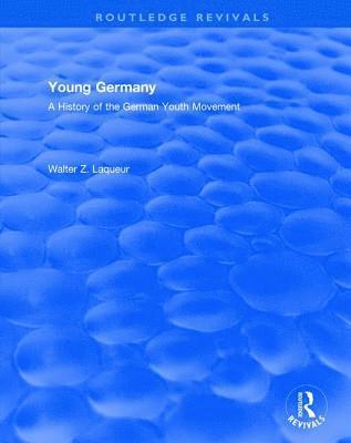 Routledge Revivals: Young Germany (1962) 1