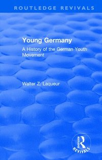 bokomslag Routledge Revivals: Young Germany (1962)