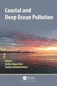bokomslag Coastal and Deep Ocean Pollution