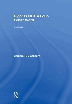 Barbara R. Blackburn - Rigor Is NOT a Four-Letter Word, Inbunden