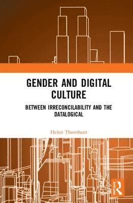 bokomslag Gender and Digital Culture