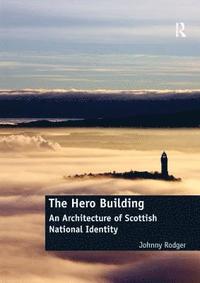 bokomslag The Hero Building