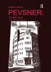bokomslag Pevsner: The BBC Years