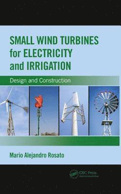 Small Wind Turbines for Electricity and Irrigation 1