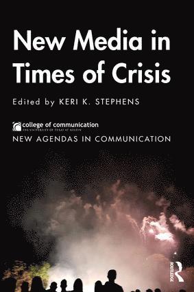 New Media in Times of Crisis 1