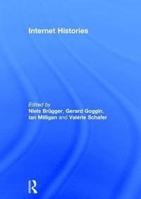 bokomslag Internet Histories