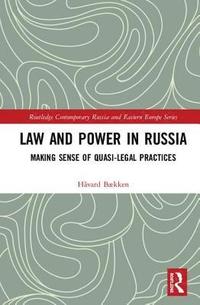 bokomslag Law and Power in Russia