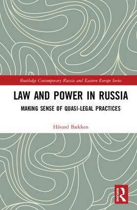 Håvard Bækken - Law and Power in Russia, Inbunden