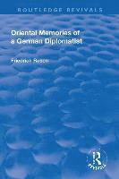 Friedrich Rosen - Revival: Oriental Memories of a German Diplomatist (1930), Häftad
